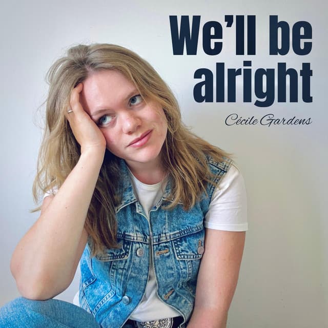 We'll Be Alright